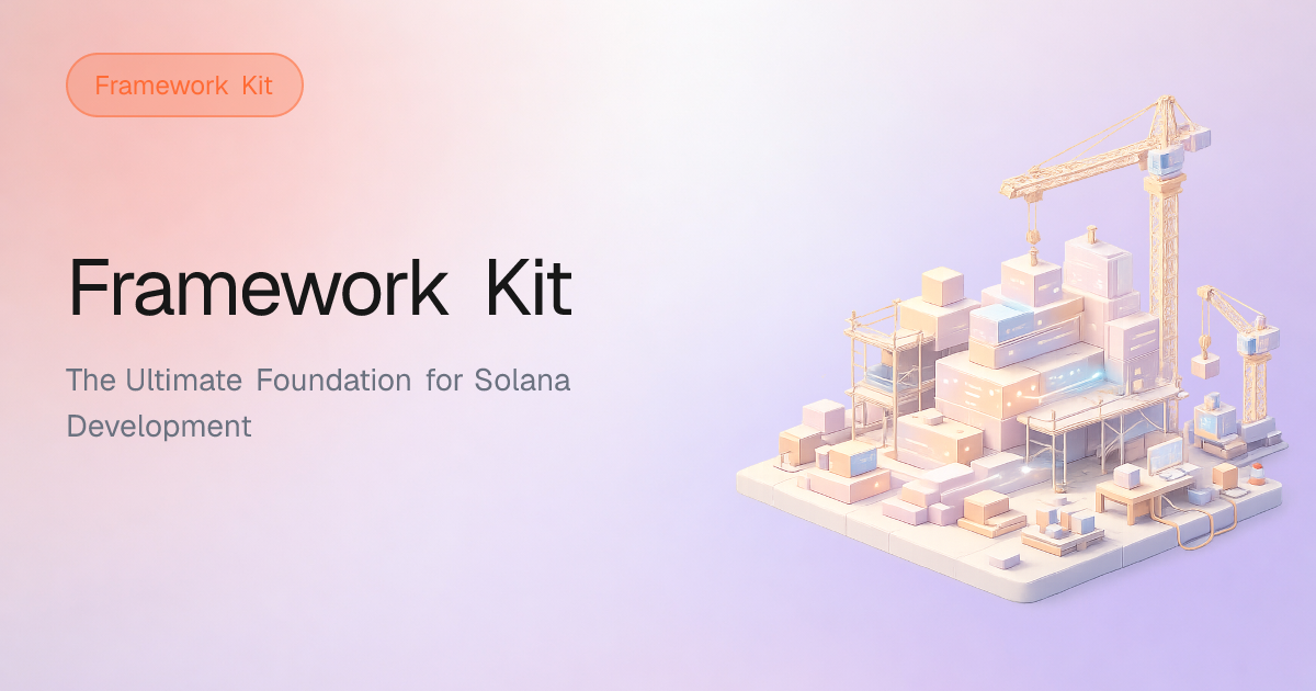 Framework Kit - Developer Tools for Solana
